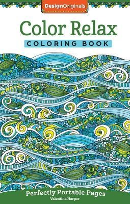 Color Relax Coloring Book: Perfectly Portable Pages