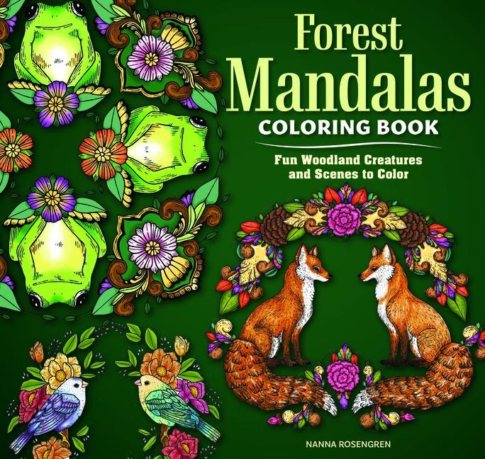 Forest Mandalas Coloring Book: Fun Woodland Creatures and Scenes to Color