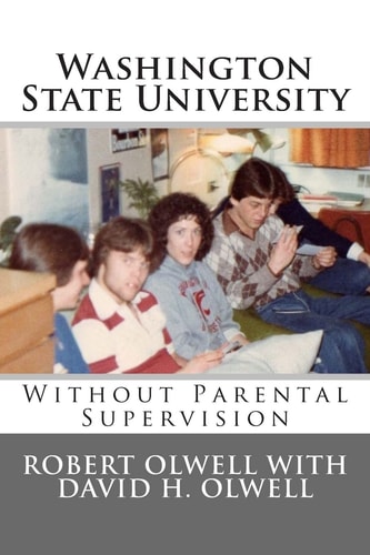 Washington State University Without Parental Supervision
