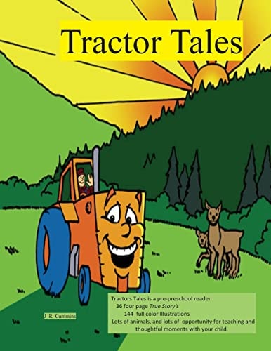 Tractor Tales A Child's Very Own Tractor Book Starring Tiny Tractor and Tractor John