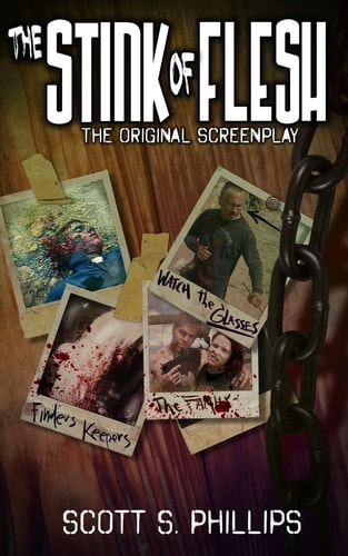 The Stink of Flesh -- The Original Screenplay