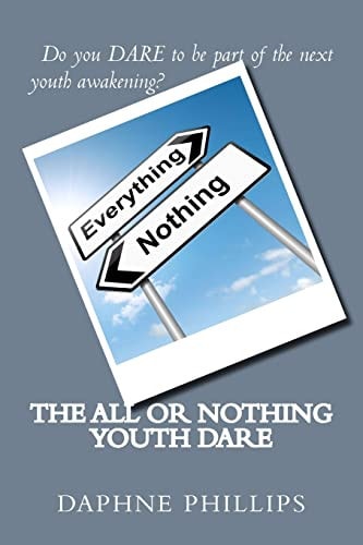 The ALL Or NOTHING YOUTH DARE