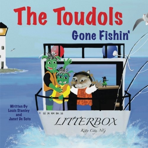 The Toudols Gone Fishin'