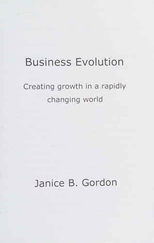 Business Evolution Creating Growth in a Rapidly Changing World