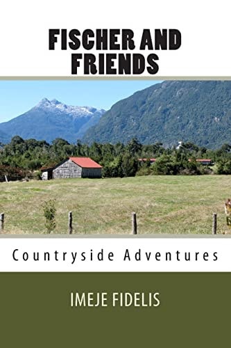 Fischer And Friends Countryside Adventures