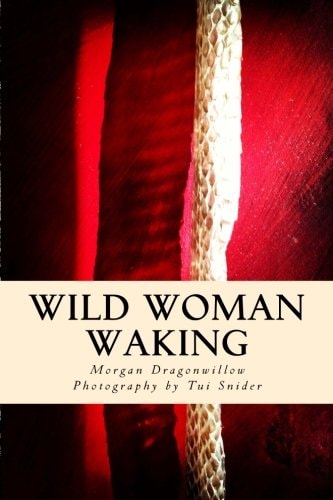 Wild Woman Waking