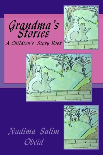 Grandma's Stories A Children's Story Book