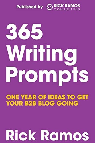 365 Writing Prompts One Year Of Ideas To Get Your B2B Blog Going