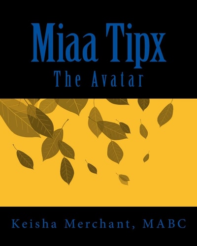Miaa Tipx The Avatar