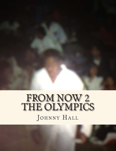 From Now 2 The Olympics