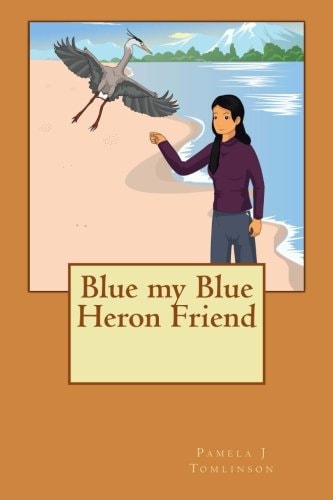 Blue My Blue Heron Friend