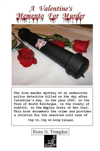 A Valentine's Memento For Murder Cop Vs. Cop