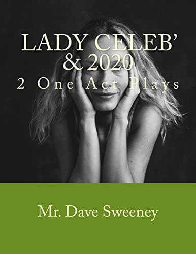 Lady Celeb' And 2020 2 One Act Plays