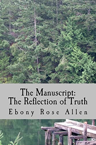 The Manuscript The Reflection of Truth