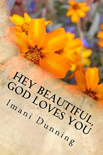 Hey Beautiful, God Loves You Devotional