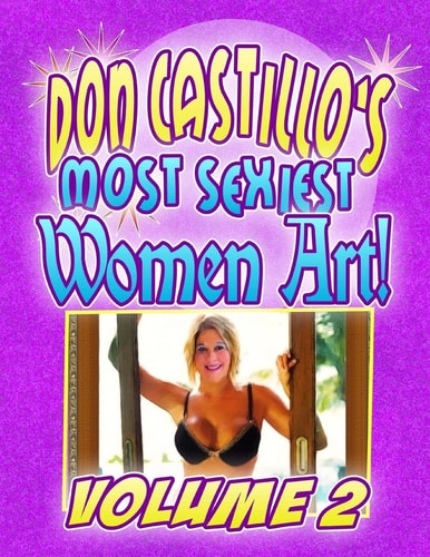 Don Castillo's Most Sexiest Women in Art! Vol. 2