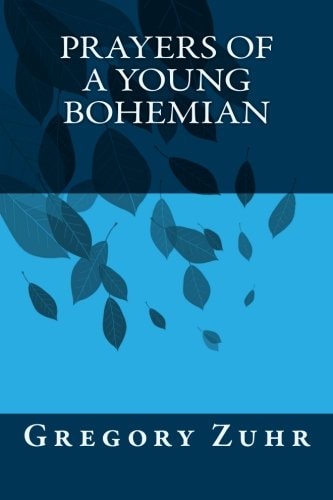 Prayers of a Young Bohemian