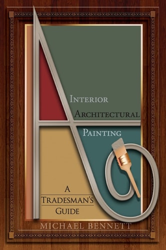 Interior Architectural Painting A Tradesman's Guide