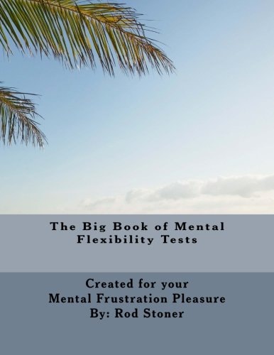 The Big Book of Mental Flexibility Tests