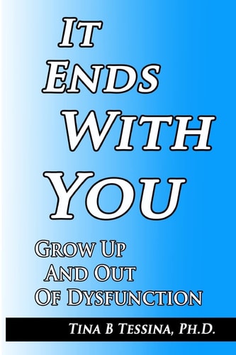 It Ends With You Grow Up and Out of Dysfunction