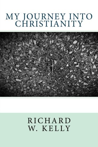 My Journey Into Christianity
