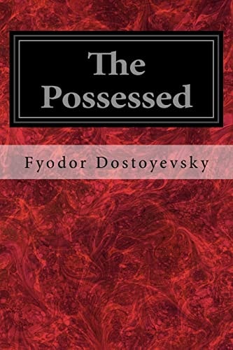 The Possessed Or, the Devils