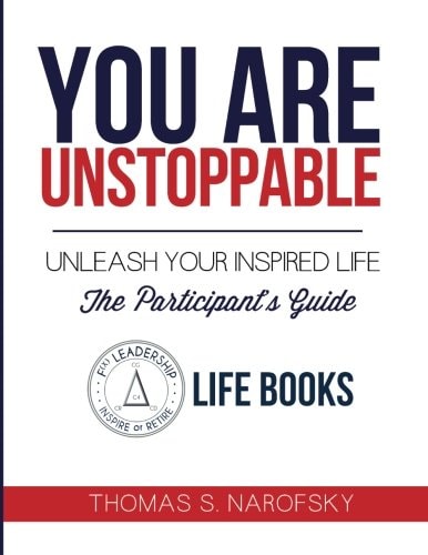 You Are Unstoppable Participant's Guide Unleash Your Inspired Life