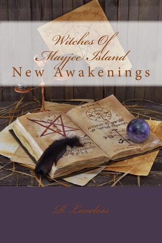 Witches Of Mayjee Island New Awakenings