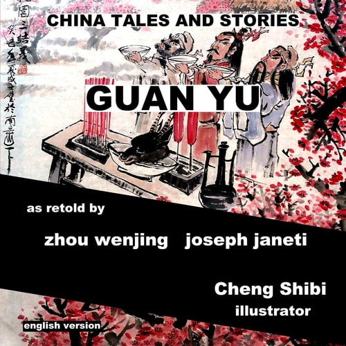 China Tales and Stories: GUAN YU English Version