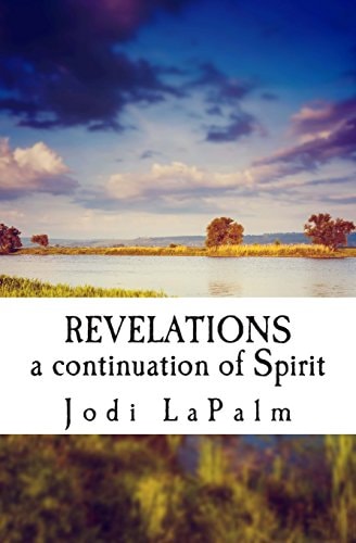 Revelations A Continuation of Spirit