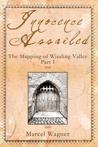 Innocence Assailed : The Mapping of Winding Valley Part 1