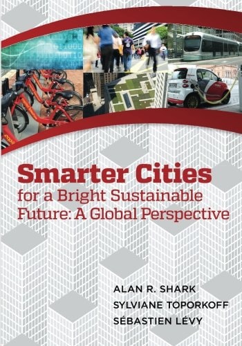 Smarter Cities for a Bright Sustainable Future A Global Perspective