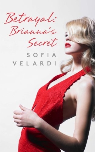 Betrayal Brianna's Secret
