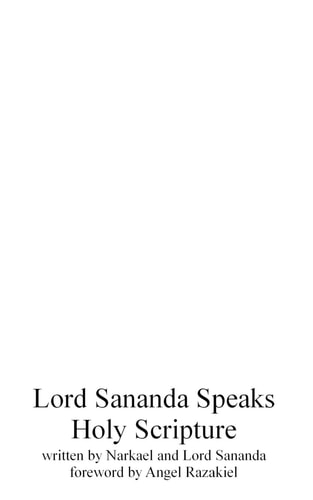 Lord Sananda Speaks Holy Scripture
