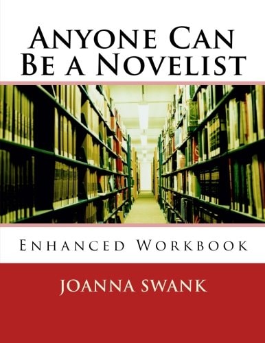 Anyone Can Be a Novelist Enhanced Edition