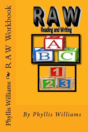 R a W Reading and Writing