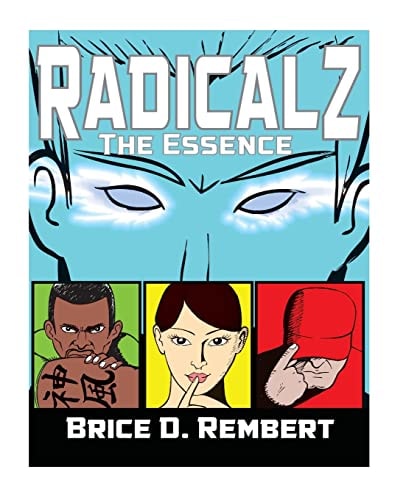 Radicalz The Essence