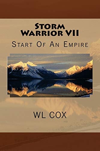 Storm Warrior VII Start Of An Empire