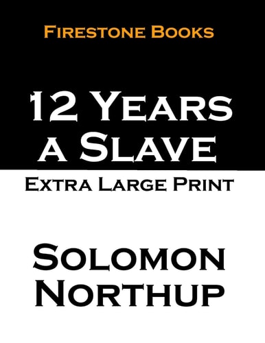12 Years a Slave Extra Large Print