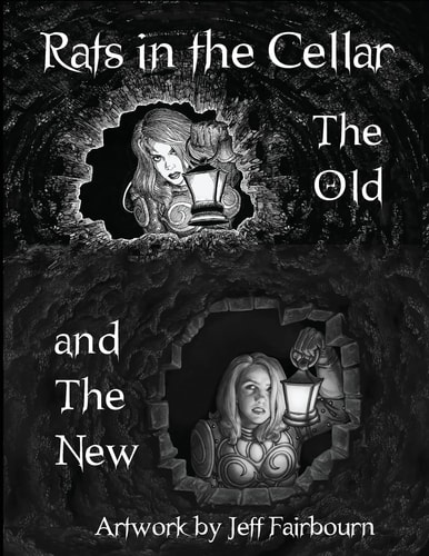 Rats in the Cellar The Old and the New