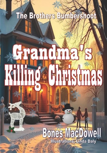 Grandma's Killing Christmas