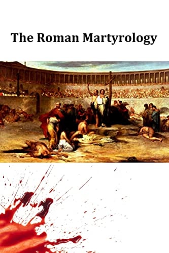 The Roman Martyrology