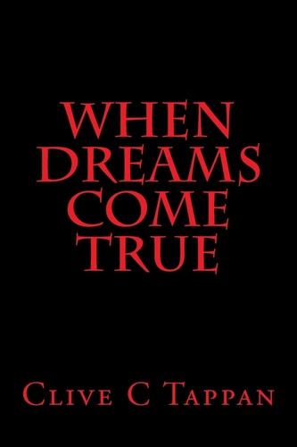 When Dreams Come True