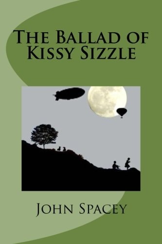 The Ballad of Kissy Sizzle