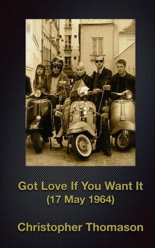 Got Love If You Want It 17 May 1964