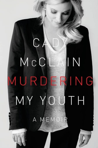 Murdering My Youth A Memoir