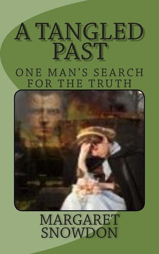 A Tangled Past One Man's Search for the Truth