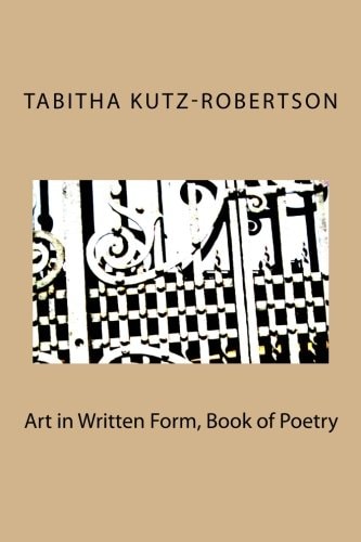 Art in Written Form, Book of Poetry