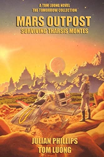 Mars Outpost Surviving Tharsis Montes