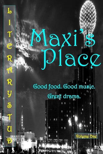 Maxi's Place Volume One